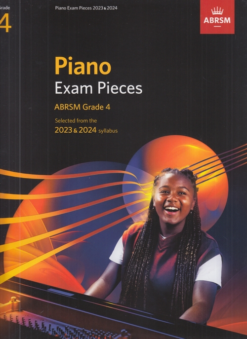 ABRSM Piano Exam Pieces 2023-2024 Grade 4: Selected from the 2023 & 2024 syllabus. 9781786014573