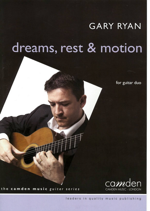 Dreams, Rest & Motion, for 2 Guitars