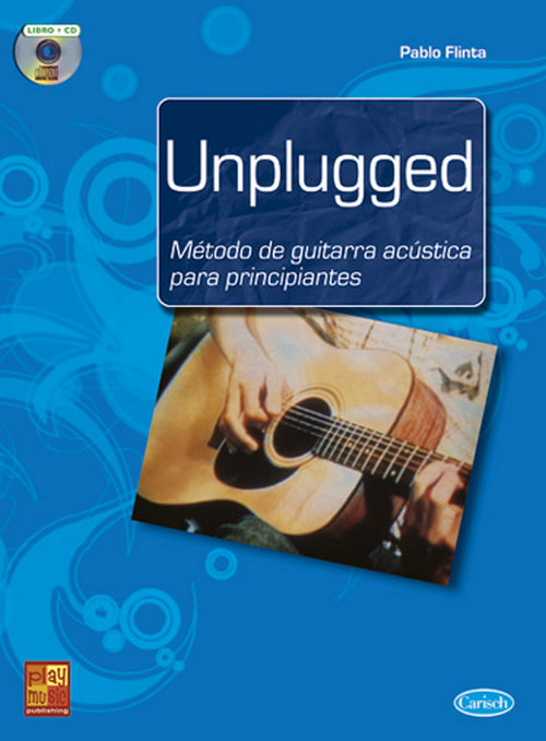 Unplugged: Método de guitarra acústica para principiantes