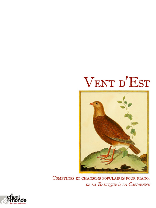 Vent d'Est: Comptines et chansons traditionnelles pour piano