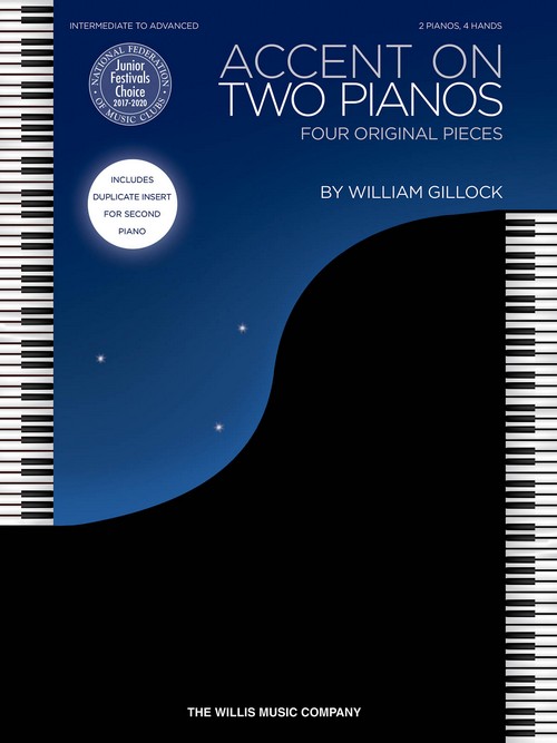 Accent on Two Pianos: Four Original Pieces, Intermediate to Advanced Level. 9781495022777