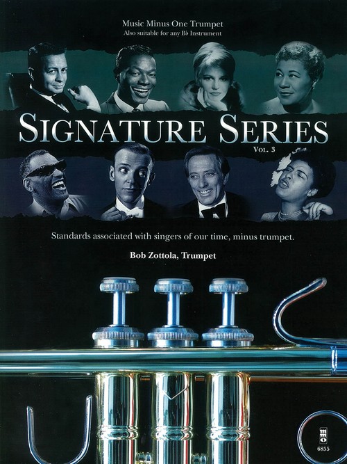 Signature Series, Volume 3: Music Minus One Trumpet. 9781941566961