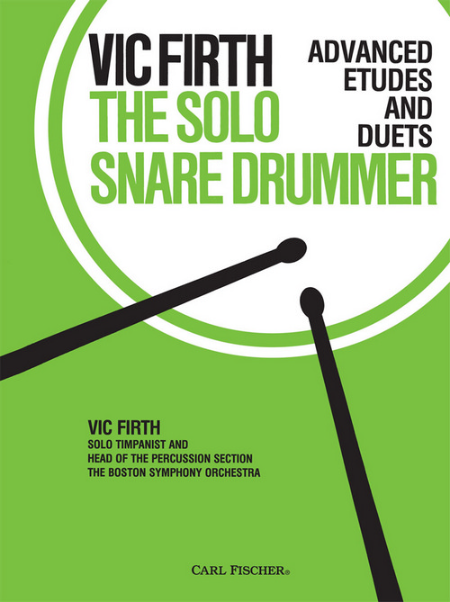 Solo Snare Drummer: Advanced Etudes And Duets, Student Book