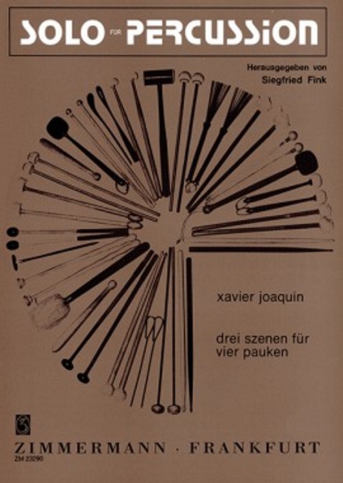Drei Szenen für vier Pauken = Three Scenes for 4 timpani