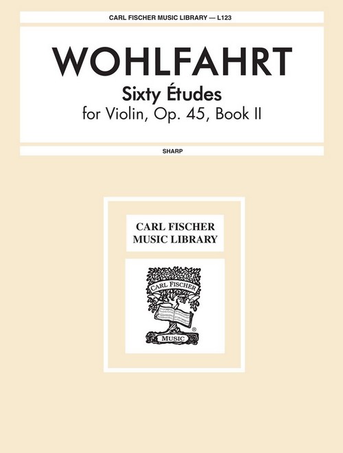 60 Etudes Op. 45, vol. 2, Violin. 9780825801419