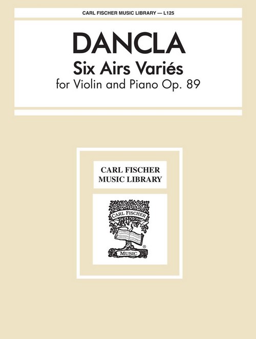 6 Airs Variés Opus 89, Violin and Piano. 9780825800276