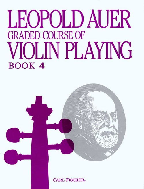 Graded Course of Violin Playing Book 4: Elementary