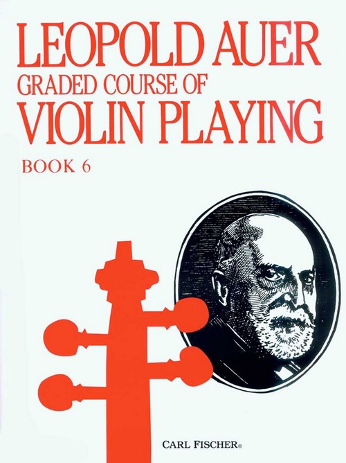 Graded Course of Violin Playing Book 6: Advanced