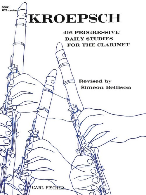 416 Progressive Daily Studies: 167 Exercises, Vol. 1, Clarinet