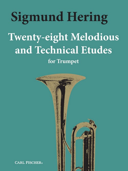 28 Melodious & Technical Etudes, Trumpet. 9780825828065 28 Melodious & Technical Etudes, Trumpet. 9780825828065