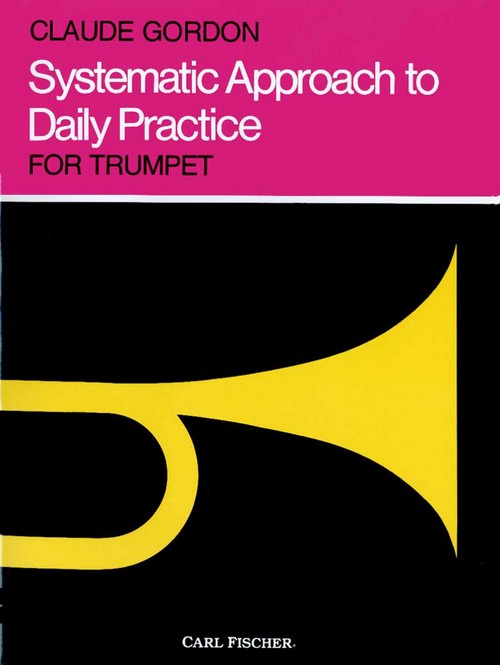 Systematic Approach to Daily Practice, Trumpet