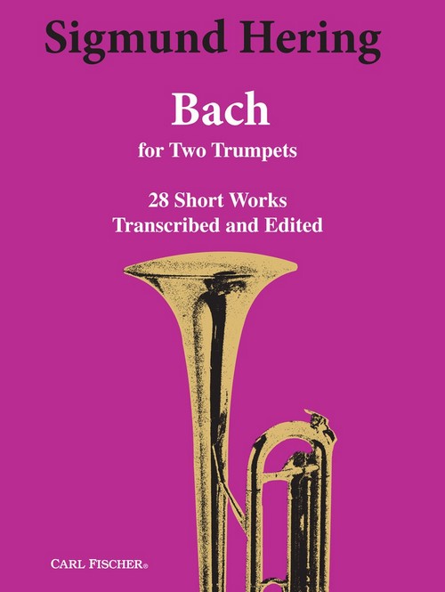 Bach for Two Trumpets. 9780825829130