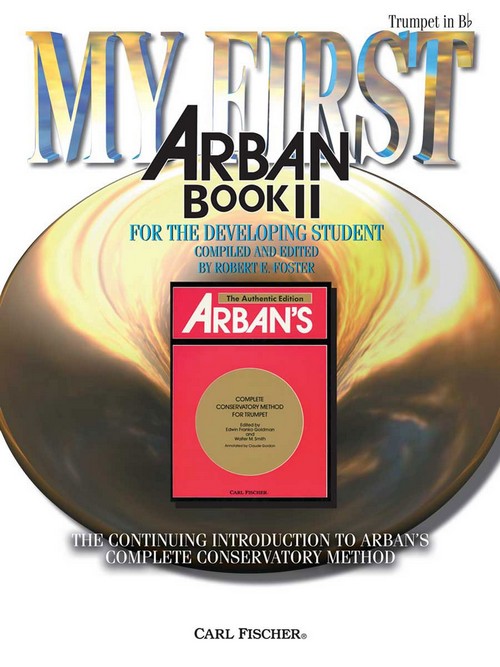 My First Arban Book II: For The Developing Student, Trumpet. 9780825868252