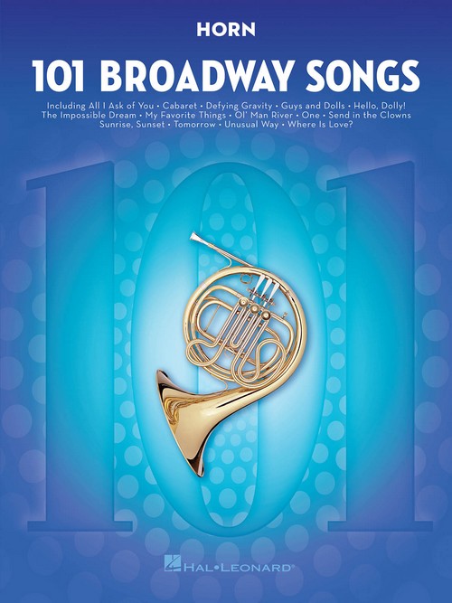 101 Broadway Songs for Horn. 9781495052514