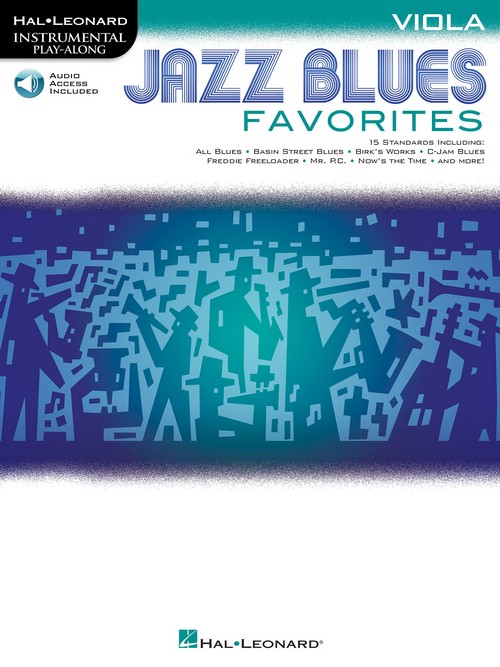 Jazz Blues Favorites: Instrumental Play-Along, Viola. 9781495053443 Jazz Blues Favorites: Instrumental Play-Along, Viola. 9781495053443