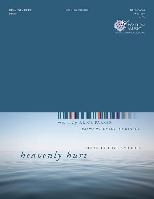 Heavenly Hurt: Emily Dickinson (1830-1886), SATB with Piano and Cello