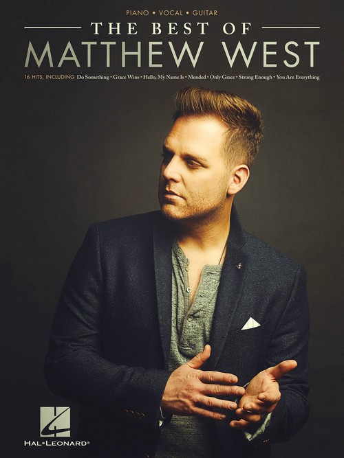The Best of Matthew West, Piano, Vocal and Guitar