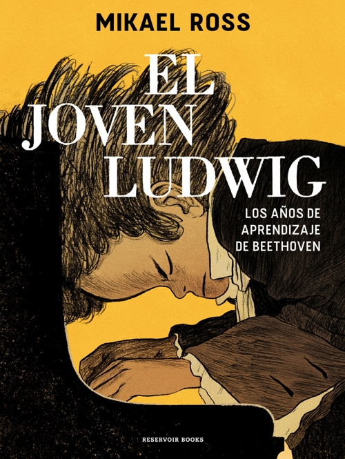 El joven Ludwig: Los años de aprendizaje de Beethoven