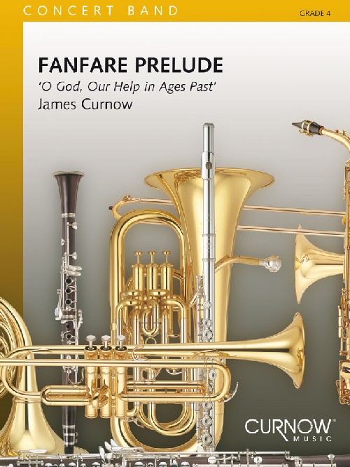 Fanfare prelude: O God our Help in Ages Past, Concert Band/Harmonie, Score