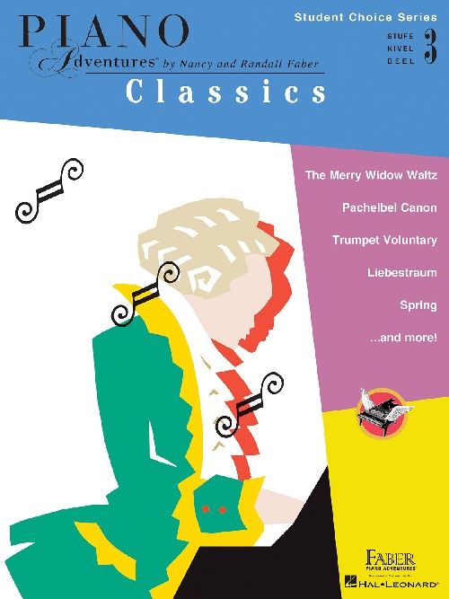 Piano Adventures: Classics - Level 3: Student Choice Series. 9781616771645