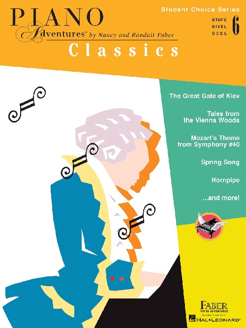 Piano Adventures: Classics - Level 6: Student Choice Series. 9781616771850