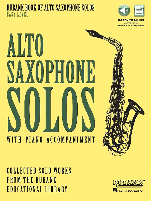Rubank Book of Alto Saxophone Solos - Easy Level: with Piano Accompaniment