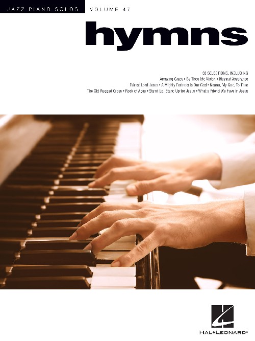 Hymns: Jazz Piano Solos Series Volume 47. 9781495068959