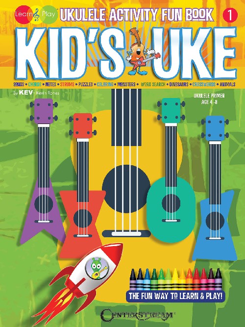 Kid's Uke - Ukulele Activity Fun Book: Kev's Learn & Play Series