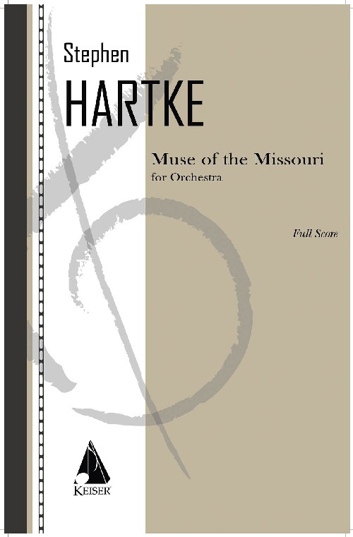 Muse of the Missouri for Orchestra, Full Score. 99537