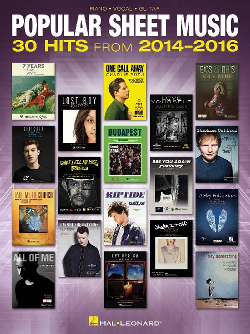 Popular Sheet Music: 30 Hits from 2014-2016, Piano, Vocal and Guitar