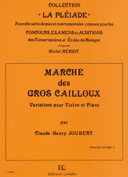 Marche des gros cailloux, violon et piano. 9790230348836