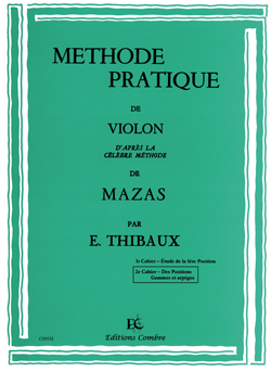 Méthode pratique de violon d'après Mazas Vol. 2