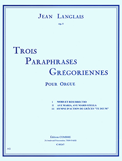 3 Paraphrases Gregoriennes Op 5, orgue
