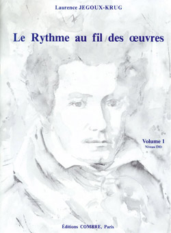 Le Rythme au fil des oeuvres Vol. 1