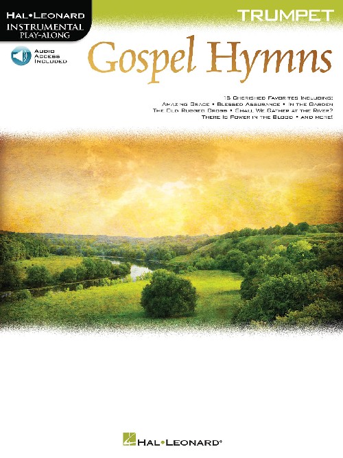 Gospel Hymns for Trumpet: Instrumental Play-Along. 9781495073830