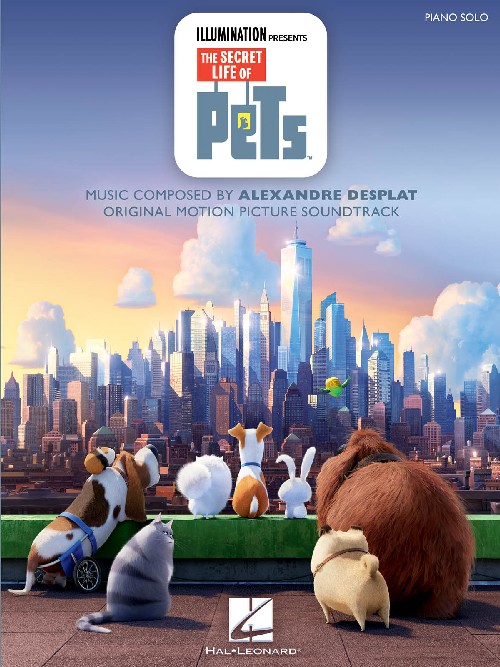 The Secret Life of Pets: Original Motion Picture Soundtrack, Piano. 9781495074653