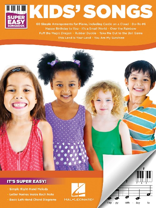 Kids' Songs - Super Easy Songbook: 60 Simple Arrangements for Piano. 9781495076121