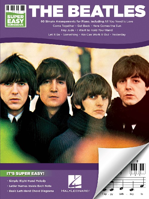 The Beatles - Super Easy Songbook: 60 Simple Arrangements for Piano. 9781495076237
