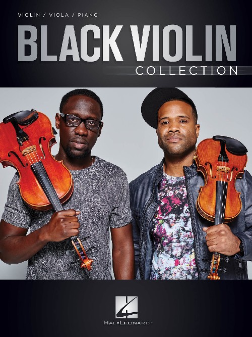 Black Violin Collection, for Violin, Viola and Piano. 9781495077975 Black Violin Collection, for Violin, Viola and Piano. 9781495077975