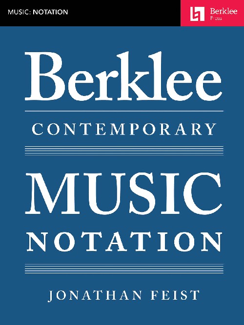 Berklee Contemporary Music Notation. 9780876391785