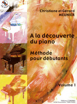 A la découverte du piano Vol. 1 Méthode débutant