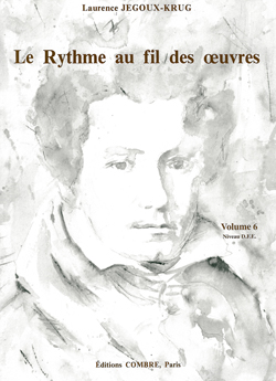 Le Rythme au fil des oeuvres Vol. 6