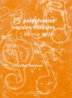 25 Polyphonies vocales modales à 2 voix égales. 9790230364881